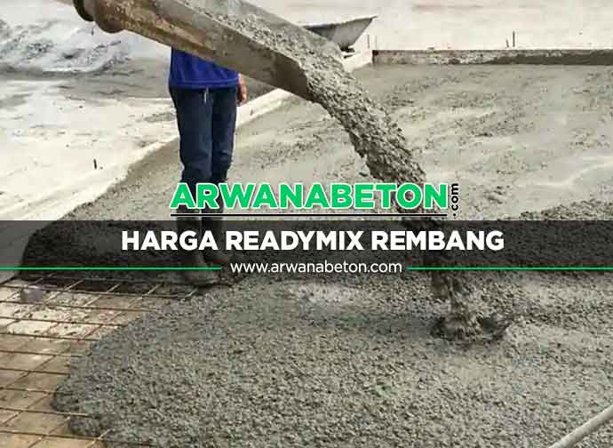 Harga Beton Ready mix Rembang