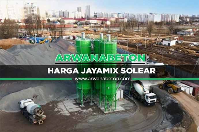 Harga Beton Jayamix Solear