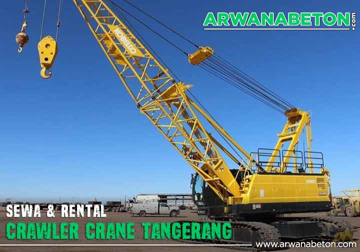 Harga Sewa Crawler Crane Tangerang