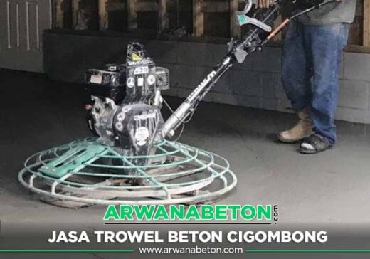 Harga Jasa Trowel Beton Cigombong